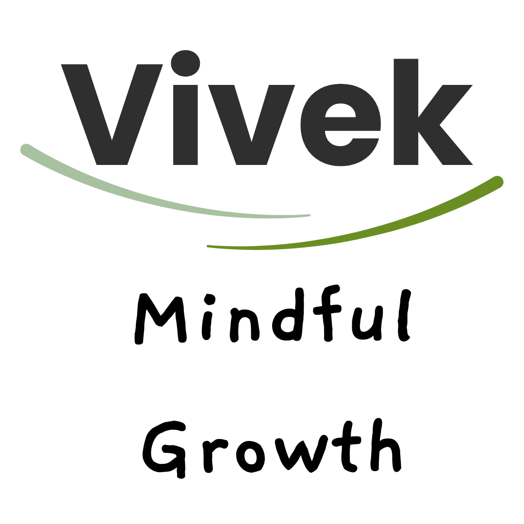 Vivek Mindful growh